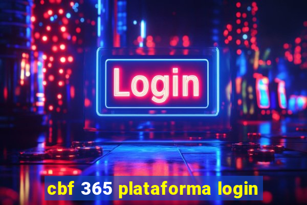 cbf 365 plataforma login